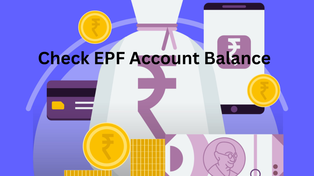 Check EPF Balance Online